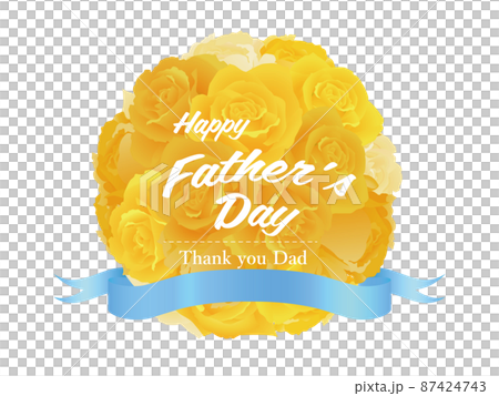 Father's Day Yellow rose Father's Day Yellow rose 87424743