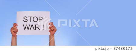 STOP WAR 戦争反対 プラカード 【 反戦 の イメージ 】 STOP WAR 戦争反対 プラカード 【 反戦 の イメージ 】 87430172