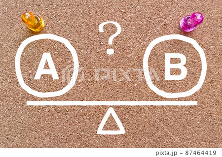 選択肢と天秤 AとBのどっち？ 87464419