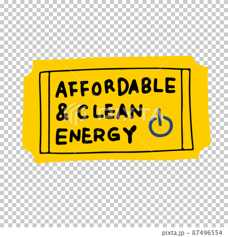 SDGs Sustainable Development Goals Sticker-style illustrations Energy for everyone and clean 87496554