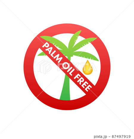 Palm Oil Free symbol. Organic food without saturated fats. Vector stock illustration. Palm Oil Free symbol. Organic food without saturated fats. Vector stock illustration. 87497919