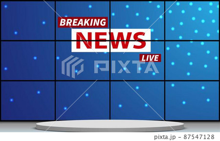 white stand and breaking news live on lcd screen in the news studio room white stand and breaking news live on lcd screen in the news studio room 87547128