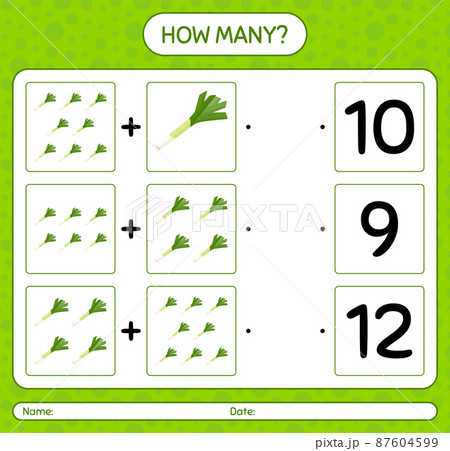 How many counting game with leek. worksheet for preschool kids, kids activity sheet, printable worksheet How many counting game with leek. worksheet for preschool kids, kids activity sheet, printable worksheet 87604599