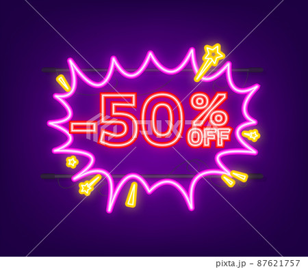 Comic speech bubbles with 50 percent OFF Sale Discount . Neon itch icon. Symbol, sticker tag, special offer label, advertising badge. Vector stock illustration 87621757