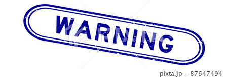 Grunge blue warning word rubber seal stamp on white background Grunge blue warning word rubber seal stamp on white background 87647494