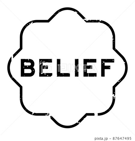 Grunge black belief word rubber seal stamp on white background Grunge black belief word rubber seal stamp on white background 87647495