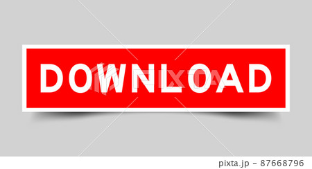 Sticker label with word download in red color on gray background Sticker label with word download in red color on gray background 87668796