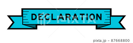 Ribbon label banner with word declaration in blue color on white background Ribbon label banner with word declaration in blue color on white background 87668800