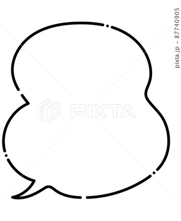 手描き モノクロ シンプル 雲形 線画 吹き出し 手描き モノクロ シンプル 雲形 線画 吹き出し 87740905