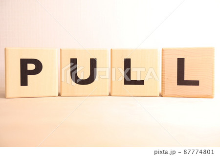 PULL(プル)のイメージ(文字・アルファベットテキスト) PULL(プル)のイメージ(文字・アルファベットテキスト) 87774801