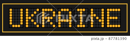 Orange color led in word ukraine on black background Orange color led in word ukraine on black background 87781390