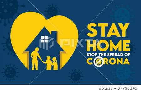 Stay at home stop the spread of germs , together we can sytay healthy sign 87795345