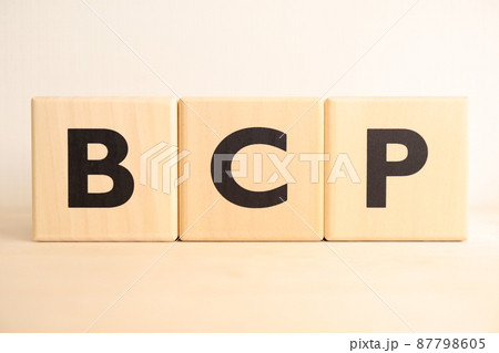 BCP(ビーシーピー・事業継続計画)の木製のアルファベットブロック(ロゴ・アイコン・テキスト) BCP(ビーシーピー・事業継続計画)の木製のアルファベットブロック(ロゴ・アイコン・テキスト) 87798605