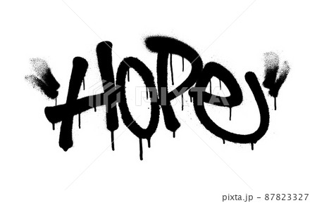 Sprayed hope font graffiti with overspray in black over white. Vector illustration. 87823327