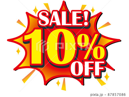 10%off,割引,値下げ,セール,チラシ,値札,10%,値引き,プライスカード,広告,値段,のイラスト素材 [87857086] - PIXTA