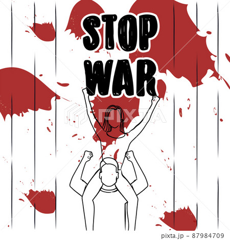 Outline of a man carrying woman Stop war poster Vector Outline of a man carrying woman Stop war poster Vector 87984709