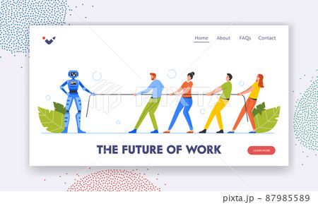 The Future of Work Landing Page Template. Characters Tear Rope with Artificial Intelligence Robot. Workers Tug of War 87985589