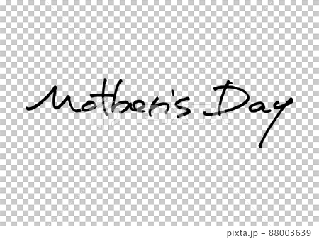 Mother's day handwriting Mother's day handwriting 88003639