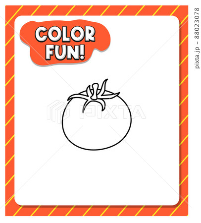 Worksheets template with color fun! text and tomato outline 88023078