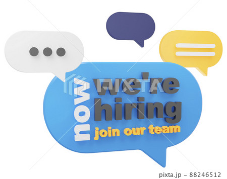 We are hiring, 3d renders illustration 88246512