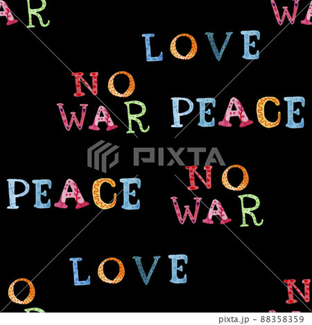 Handwritten No War Peace Anti-War Message Seamless Pattern Background Handwritten No War Peace Anti-War Message Seamless Pattern Background 88358359
