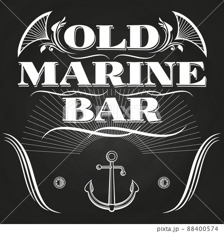 Old marine bar label or banner on chalkboard 88400574