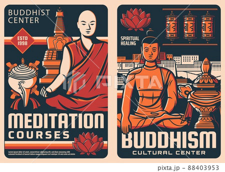 Buddhism religion retro posters. Buddhist cultural center, meditation courses and oriental philosophy school vintage posters with meditating buddhist monk and Buddha, conch shell, temple prayer wheels 88403953