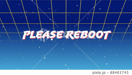 Please Reboot sign Please Reboot sign 88463745