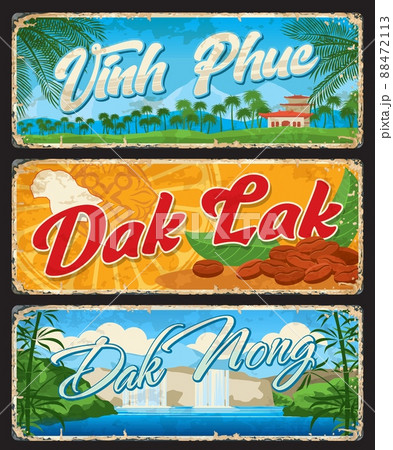 Vinh Phuc, Dak Lak, Dak Nong vietnamese provinces travel plates and vector stickers with Vietnam region map. Vietnamese landmarks old grunge signs with Dray Sap waterfall, Zen Monastery, coffee beans 88472113
