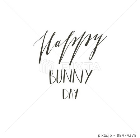 Hand drawn vector abstract graphic scandinavian Happy Easter cute greeting card template with Happy Bunny Day handwritten calligraphy phases text isolated on white background Hand drawn vector abstract graphic scandinavian Happy Easter cute greeting card template with Happy Bunny Day handwritten calligraphy phases text isolated on white background 88474278