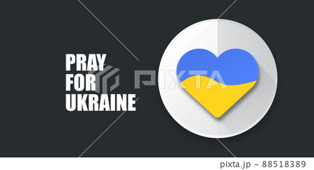 Pray for Ukraine banner with text and heart concept vector illustration. Pray Ukraine concept poster design 88518389