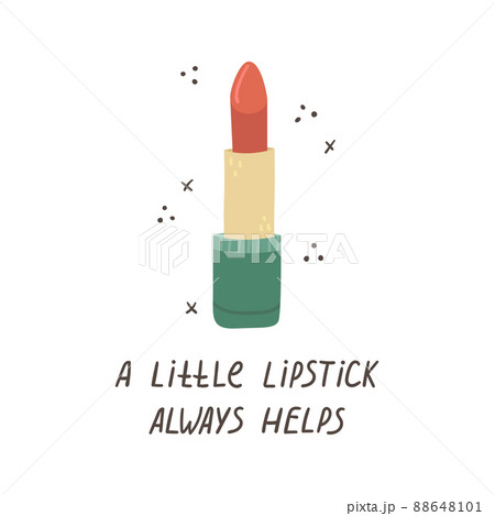 Vector illustration of red lipstick with lettering - a little lipstick always helps. Vector illustration of red lipstick with lettering - a little lipstick always helps. 88648101