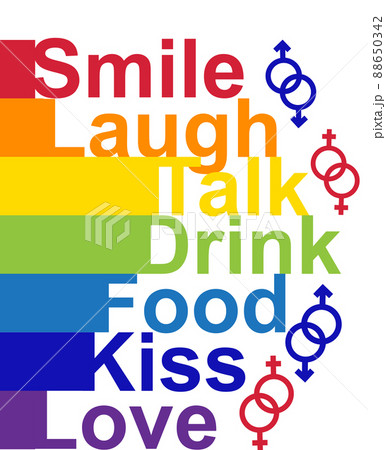 LGBT concept, motivating phrase in the colors of the rainbow. Smile, Laugh, Speak, Drink, Eat, Kiss Love 88650342