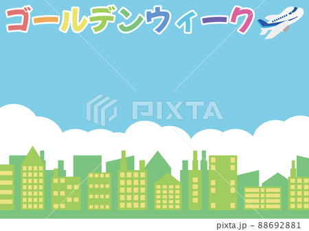 ゴールデンウィーク ゴールデンウィーク 88692881