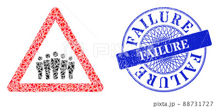 Rubber Failure Stamp and Triangle Crowd Warning Mosaic 88731727