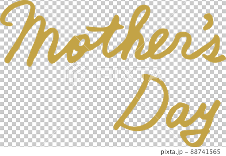 母の日　Mother's Day　文字-筆記体-英語　手書き　金　ゴールド 88741565