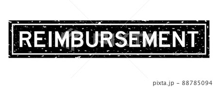Grunge black reimbursement word square rubber seal stamp on white background Grunge black reimbursement word square rubber seal stamp on white background 88785094