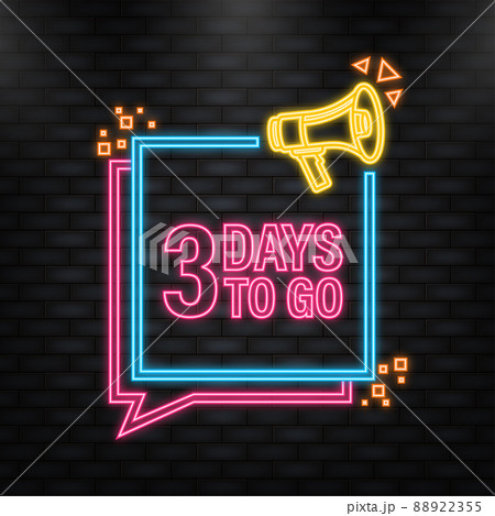 Neon Icon. 3 Days to go poster in flat style. Vector illustration for any purpose Neon Icon. 3 Days to go poster in flat style. Vector illustration for any purpose 88922355