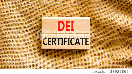 DEI diversity equity inclusion certificate symbol. Blocks with words DEI certificate on beautiful canvas background. Business DEI diversity equity inclusion certificate concept. Copy space. DEI diversity equity inclusion certificate symbol. Blocks with words DEI certificate on beautiful canvas background. Business DEI diversity equity inclusion certificate concept. Copy space. 88925862