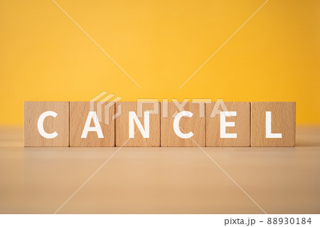 キャンセルのイメージ｜「CANCEL」と書かれた積み木 88930184