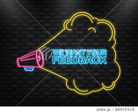 Neon Icon. We want your feedback megaphone yellow banner in 3D style on white background. Vector illustration Neon Icon. We want your feedback megaphone yellow banner in 3D style on white background. Vector illustration 88950410