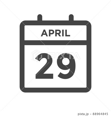 April 29 Calendar Day or Calender Date for Deadline or Appointment April 29 Calendar Day or Calender Date for Deadline or Appointment 88964845