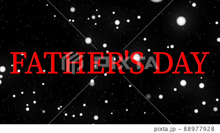 Father’s Day　父の日　メッセージカード　ギフト　プレゼント　CG　背景　壁紙 88977928