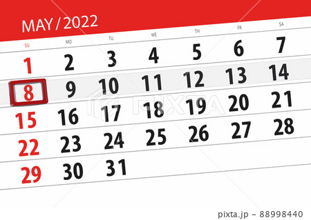 Calendar planner for the month may 2022, deadline day, 8, sunday 88998440