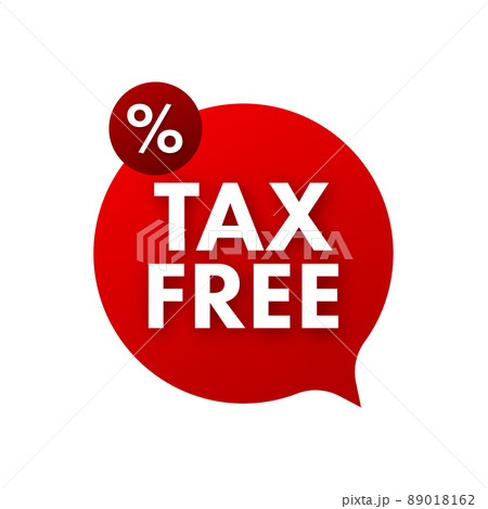 Modern red tax free sign on white background. Vector stock illustration. 89018162