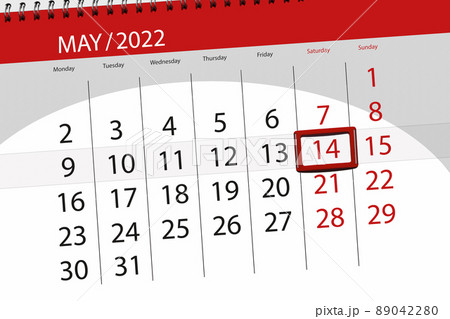 Calendar planner for the month may 2022, deadline day, 14, saturday Calendar planner for the month may 2022, deadline day, 14, saturday 89042280