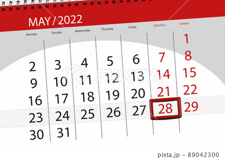 Calendar planner for the month may 2022, deadline day, 28, saturday Calendar planner for the month may 2022, deadline day, 28, saturday 89042300
