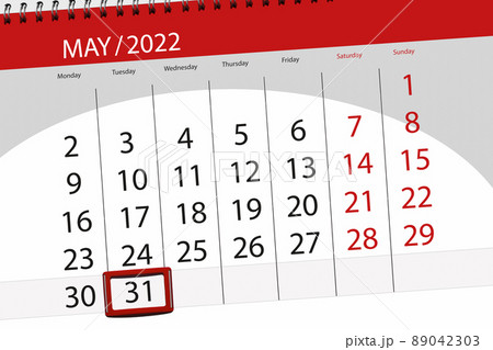 Calendar planner for the month may 2022, deadline day, 31, tuesday 89042303