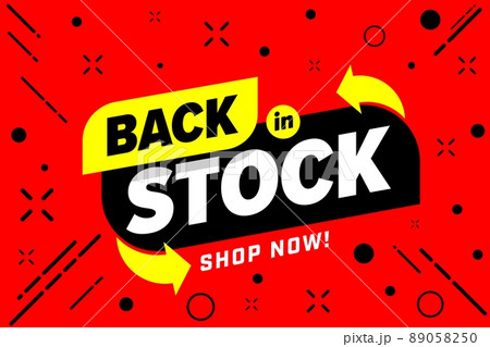Back in stock sale banner for online shopping promotion. Stockpile return announcement vector illustration 89058250