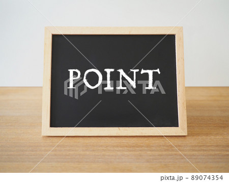 POINTと書かれた黒板 POINTと書かれた黒板 89074354